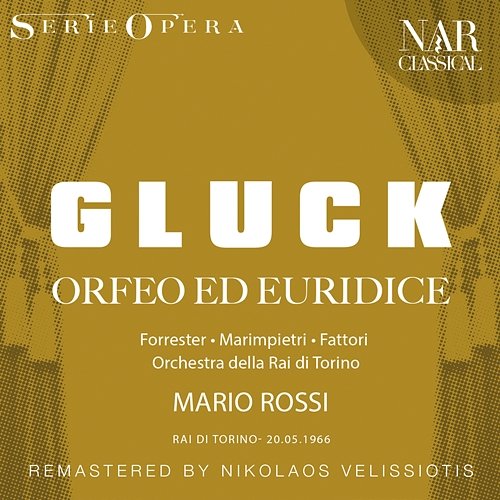 GLUCK: ORFEO ED EURIDICE Mario Rossi
