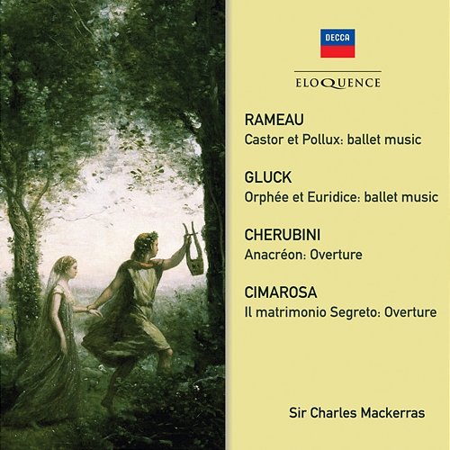Gluck, Rameau: Orchestral Suites Sir Charles Mackerras