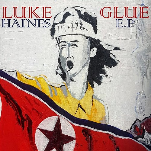Glue Luke Haines