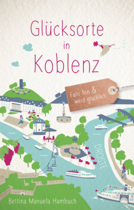 Glücksorte in Koblenz Droste