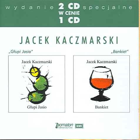 Głupi Jasio/Bankiet Kaczmarski Jacek