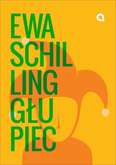 Głupiec - ebook epub Schilling Ewa