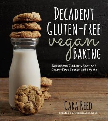 Gluten Free Vegan Baking Reed Cara