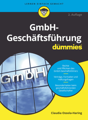 GmbH-Geschäftsführung für Dummies Wiley-VCH Dummies