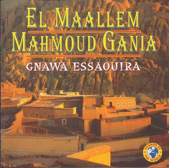 Gnawa Essaouira Maleem Mahmoud Gania
