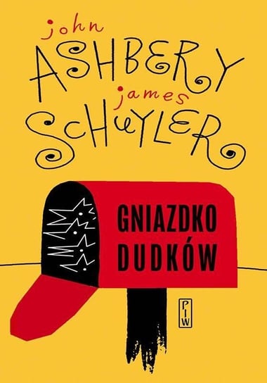 Gniazdko dudków Ashbery John, Schuyler James