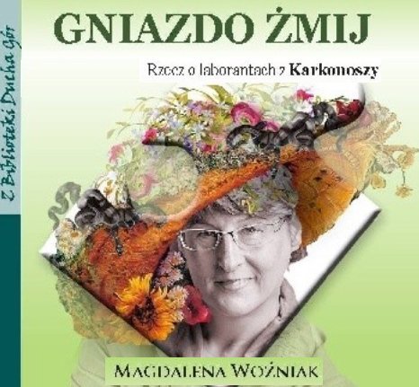 Gniazdo Żmij Magdalena Woźniak