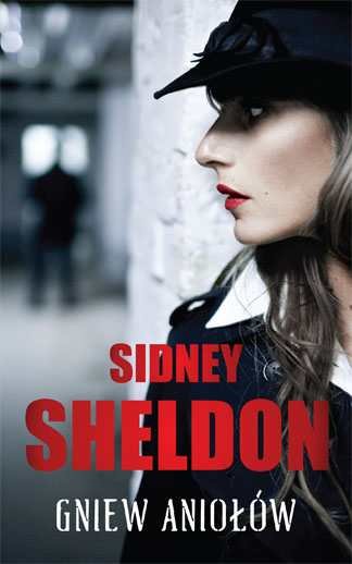 Gniew aniołów Sheldon Sidney