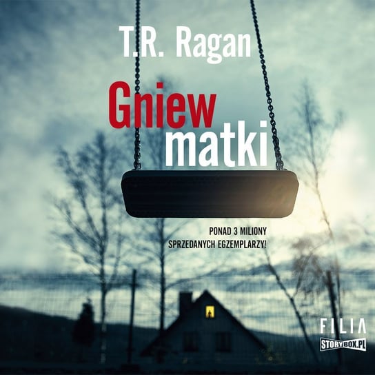 Gniew matki - audiobook Ragan T.R.