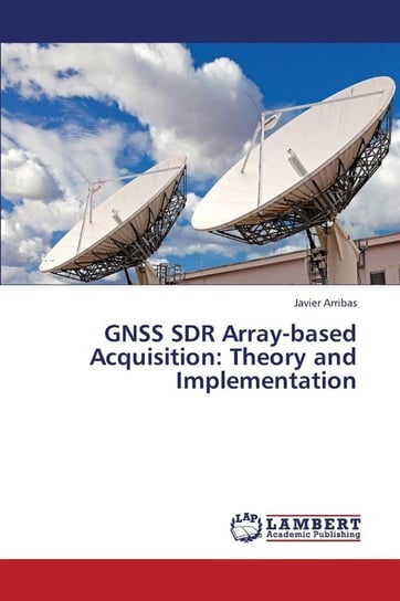 Gnss Sdr Array-Based Acquisition Arribas Javier