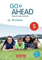Go Ahead 5. Jahrgangsstufe - Ausgabe für Realschulen in Bayern - Workbook mit Audios online Abram James