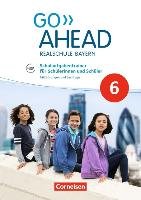 Go Ahead 6. Jahrgangsstufe - Ausgabe für Realschulen in Bayern - Schulaufgabentrainer Berwick Gwen, Thorne Sydney