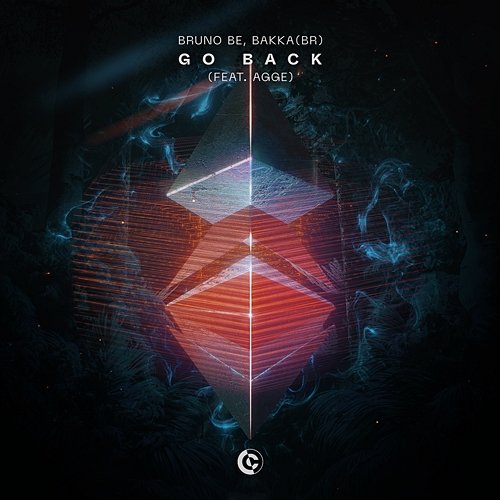 Go Back BAKKA (BR) feat. AGGE, Bruno Be