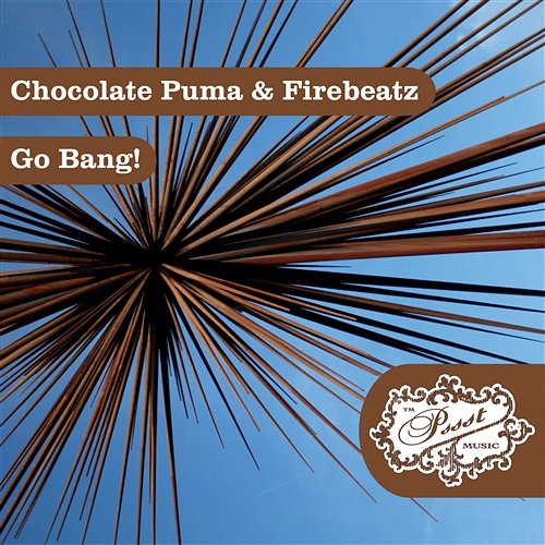 Go Bang! Chocolate Puma & Firebeatz