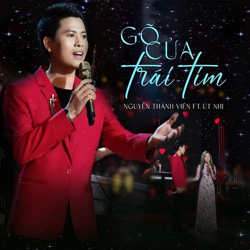 Gõ Cửa Trái Tim Nguyễn T��ành Viên feat. Út Nhị