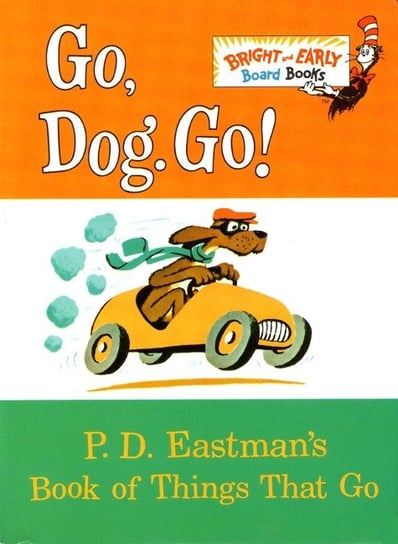 Go, Dog. Go! P.D. Eastman