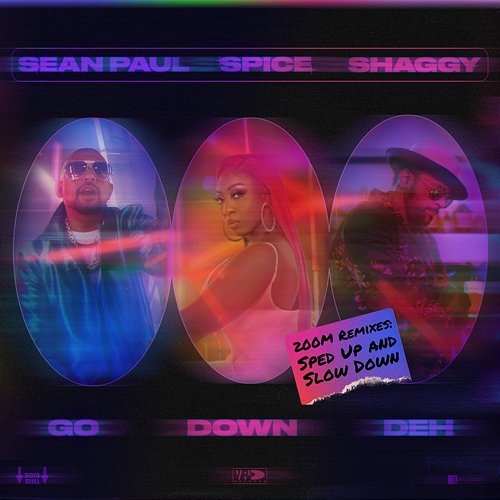 Go Down Deh 200m Remixes Spice feat. Shaggy, Sean Paul