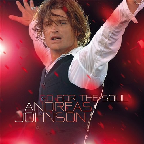 Go For The Soul Andreas Johnson