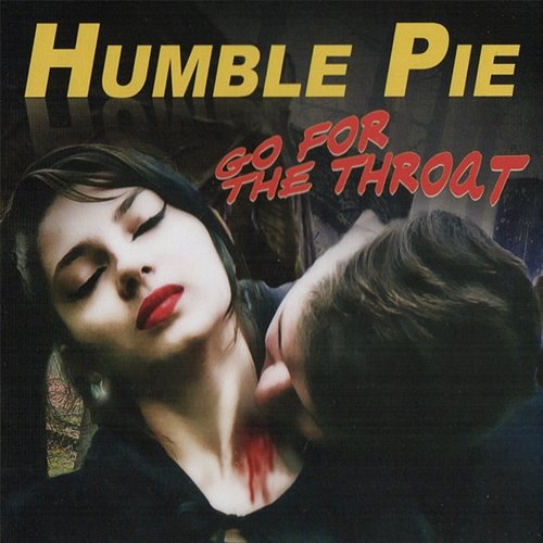 Go For The Throat Humble Pie