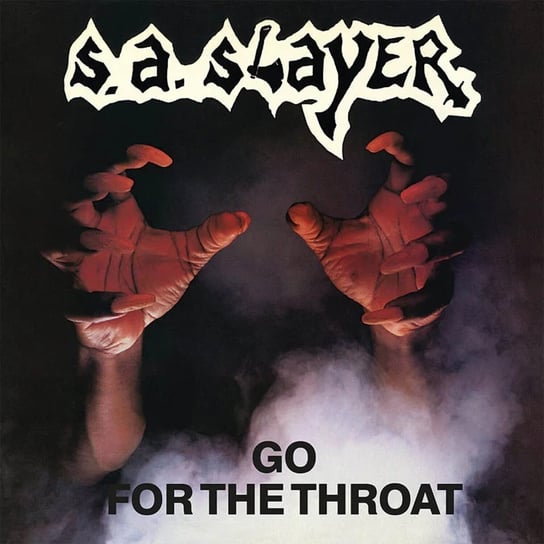 Go For The Throat Prepare To Die Slayer S.A.