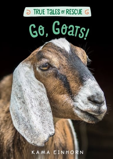 Go, Goats! Einhorn Kama Einhorn