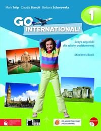 GO International! 1 Podręcznik. Język angielski dla szkoły podstawowej. Student's book + CD Tulip Mark, Bianchi Claudia, Ściborowska Barbara