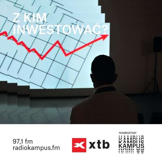 Go Invest! Cykl o inwestowaniu na antenie Radia Kampus - Normalnie o tej porze - podcast - audiobook Radio Kampus