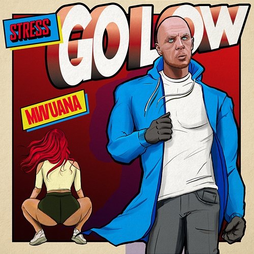 Go Low Stress feat. Mwuana