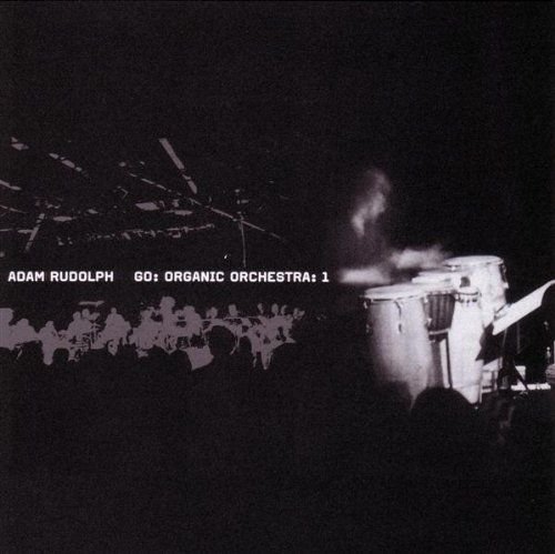 Go: Organic Orchestra: 1 Rudolph Adam