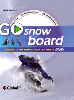 GO snowboard. Trening z instruktorem + DVD Mcnab Neil