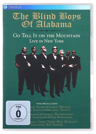 Go Tell It On The Mountain - Live In New York Blind Boys Of Alabama, Musselwhite Charlie, Hynde Chrissie, Medeski John, Neville Aaron, Franti Michael, Randolph Robert