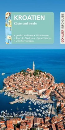 Go Vista Info Guide Reiseführer Kroatien Vista Point Verlag