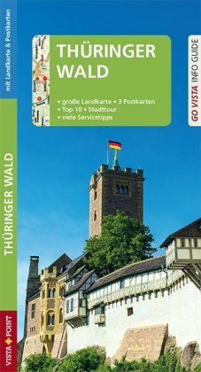 Go Vista Info Guide Reiseführer Thüringer Wald Vista Point Verlag
