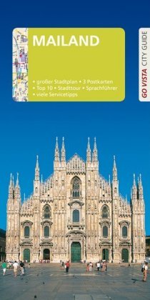 GO VISTA: Reiseführer Mailand Vista Point Verlag