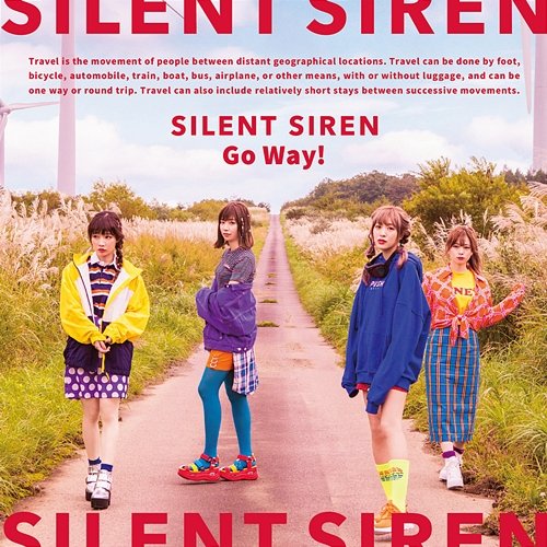 Go Way! SILENT SIREN