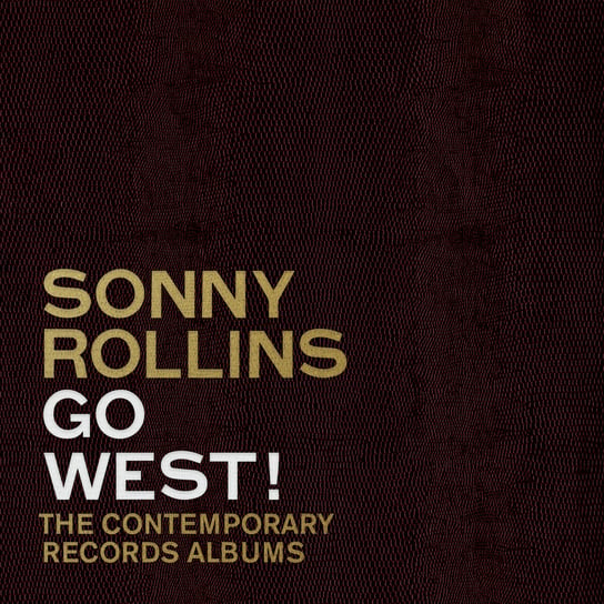 Go West! Sonny Rollins