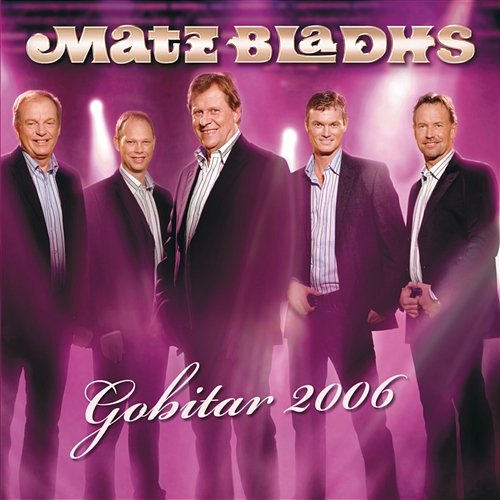 Gobitar 2006 Matz Bladhs