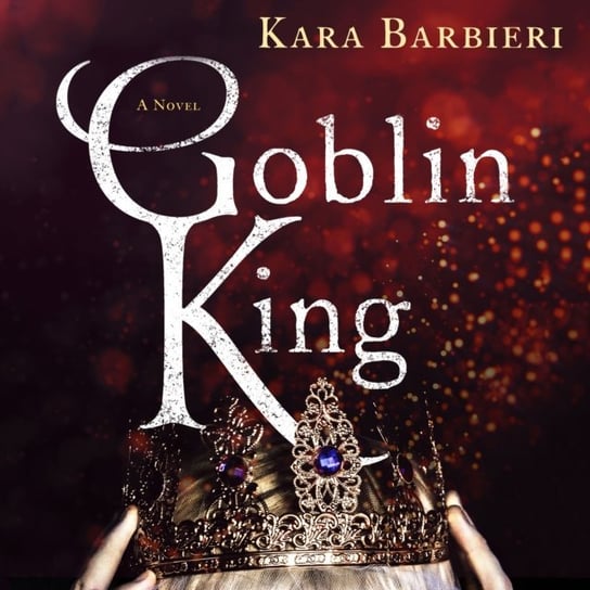 Goblin King Barbieri Kara
