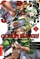 Goblin Slayer! 02 Kagyu Kumo, Kurose Kousuke, Kannatuki Noboru