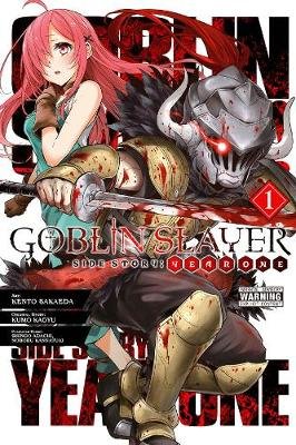 Goblin Slayer Side Story: Year One, Vol. 1 (manga) Sakaeda Kento