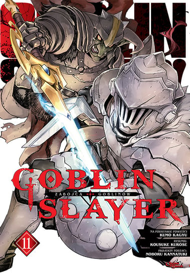 Goblin Slayer Tom 11 Kousuke Kurose, Kumo Kagyu