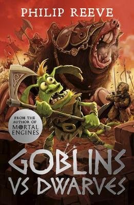 Goblins Vs Dwarves (NE) Reeve Philip