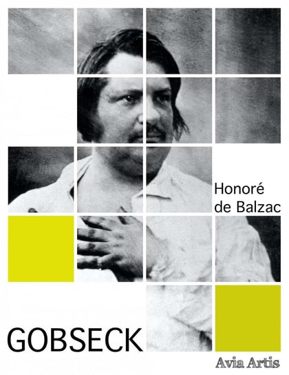 Gobseck De Balzac Honore