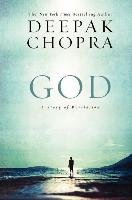 God: A Story of Revelation Chopra Deepak