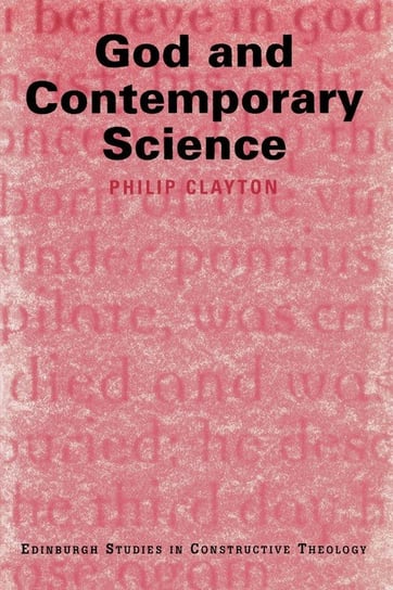 God and Contemporary Science Wm. B. Eerdmans Publishing