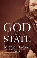 God and the State Bakunin Michael