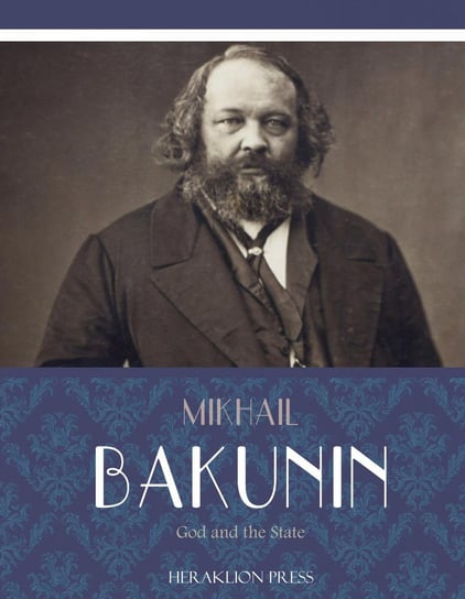 God and the State - ebook epub Mikhail Bakunin