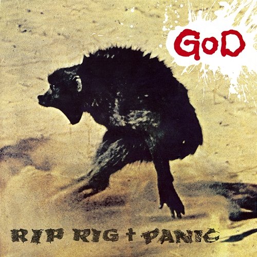 God Rip Rig And Panic