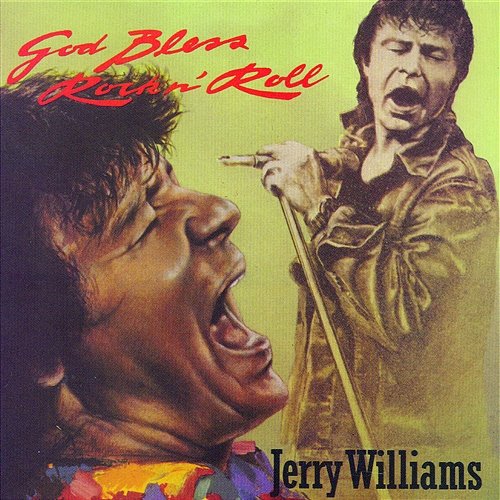 God Bless Rock'n'Roll Jerry Williams