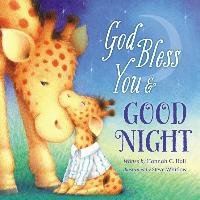 God Bless You and Good Night Hall Hannah, Thomas Nelson Publishers, Hall Hannah C.
